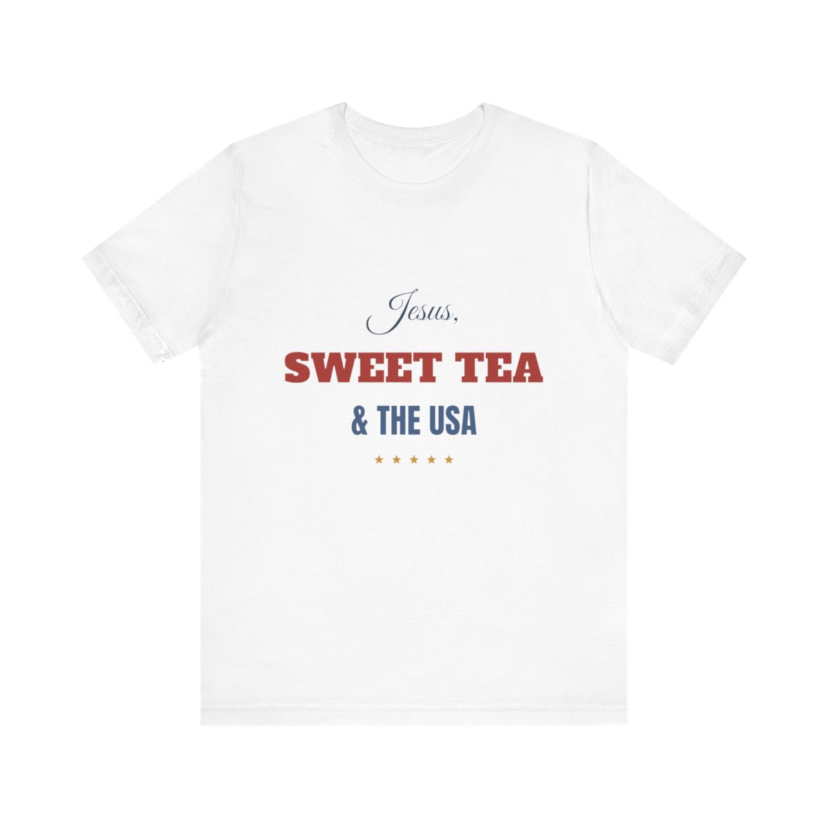 Jesus Sweet Tea USA Shirt